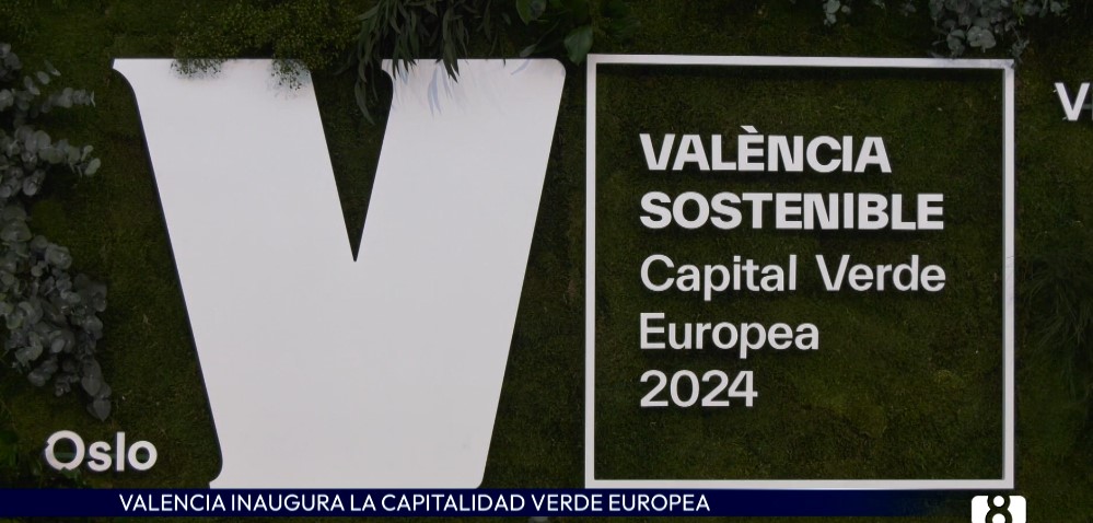 Valencia se estrena como Capital Verde Europea 2024